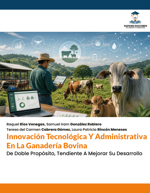 Innovación Tecnológica y Administrativa en la Ganadería Bovina